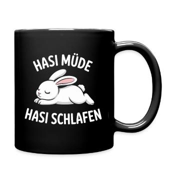 Hasi Müde Hasi Schlafen - Tasse einfarbig - Schwarz - Rechts