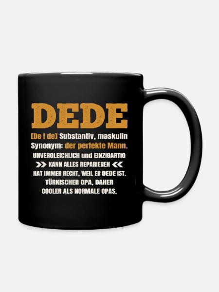 Türk Dede Design - Bester Dede (Opa)aller Zeiten - Tasse einfarbig - Schwarz