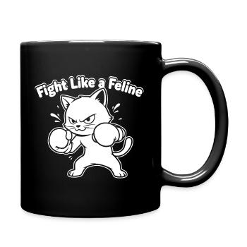 Kämpfe wie eine Katze - Tasse einfarbig - Schwarz - Rechts