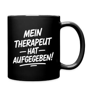 Mon thérapeute a abandonné - Mug uni - noir - Droite