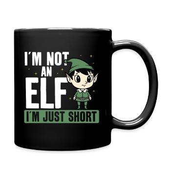  Ich Bin Kein Elf, Ich Bin Nur Klein. Lustige - Tasse einfarbig - Schwarz - Rechts