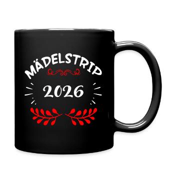 Mädelstrip 2026 Girls Trip Mädelstour Mädlstrip - Tasse einfarbig - Schwarz - Rechts