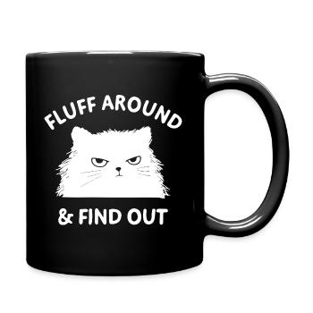 Fluff around & find out funny cat - Full Colour Mug - black - Right