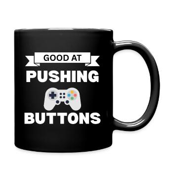 Bonne pression de bouton pour dire - Mug uni - noir - Droite