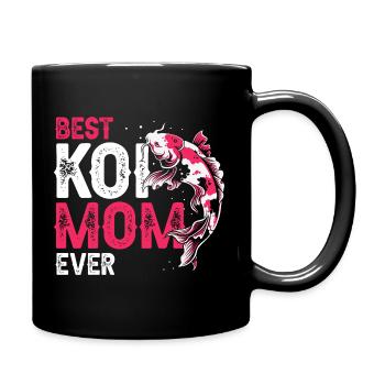 Best Koi Mom Ever Funny Proud Pond Humor - Tasse einfarbig - Schwarz - Rechts