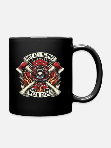 Not all heroes wear capes, fire brigade - Full Colour Mug - black
