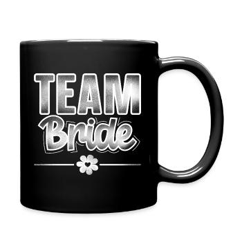 Team Bride - Tasse einfarbig - Schwarz - Rechts
