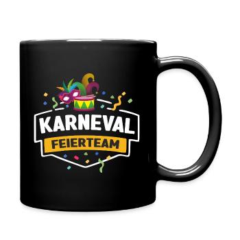 Karneval Feierteam Masken Drum - Tasse einfarbig - Schwarz - Rechts