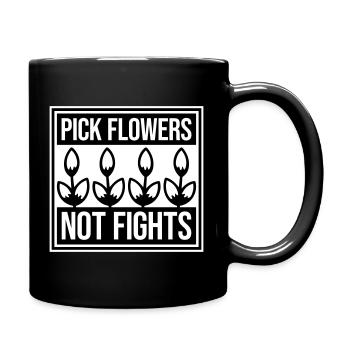 Cueillez des fleurs, pas des disputes, fleurs Paix Logo drôle - Mug uni - noir - Droite