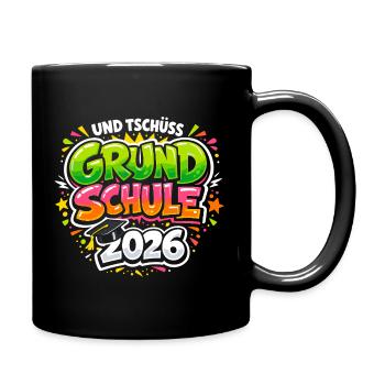 Grundschule Abschluss 2026 Geschafft Geschenk - Tasse einfarbig - Schwarz - Rechts