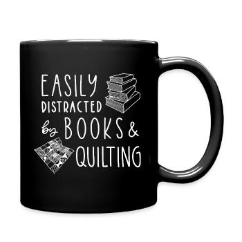 Books & Quilting: Easily Distracted - Full Colour Mug - black - Right