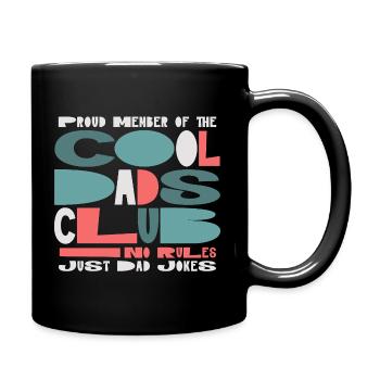 Cool Dads Club - Papa Vatertag Geschenk - Tasse einfarbig - Schwarz - Rechts