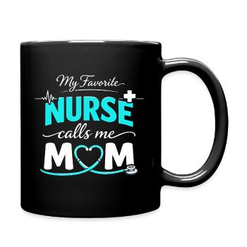 Mom of a Nurse Gift Humor - Full Colour Mug - black - Right