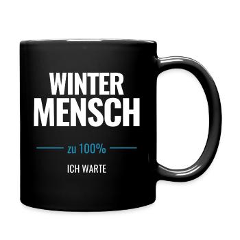 Winter Mensch zu 100% Ich warte - Tasse einfarbig - Schwarz - Rechts
