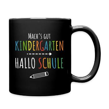Mach’s gut Kindergarten Hallo Schule  - Tasse einfarbig - Schwarz - Rechts