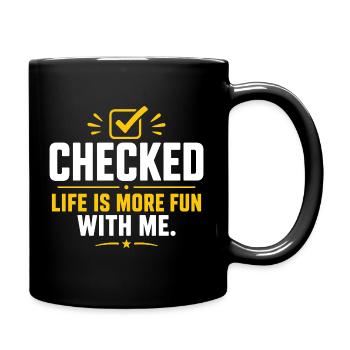 Hat das Leben mit mir mehr Spaß gemacht - Tasse einfarbig - Schwarz - Rechts