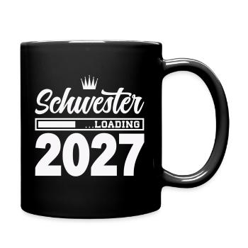Schwester Loading 2027 - Tasse einfarbig - Schwarz - Rechts