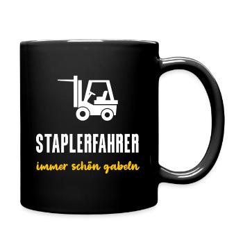 Staplerfahrer Geschenk Immer schön gabeln - Tasse einfarbig - Schwarz - Rechts