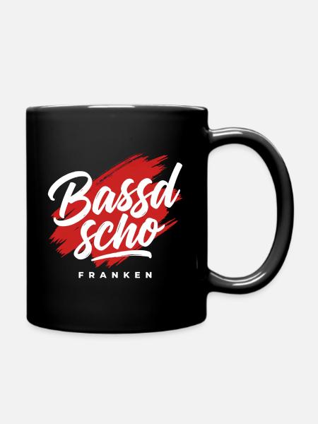 Bassd scho Franken Dialekt Pinsel - Tasse einfarbig - Schwarz