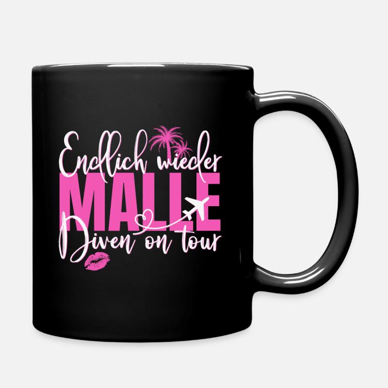 Mallorca Spruch Endlich Wieder Malle Diven On Tour - Tasse einfarbig - Schwarz