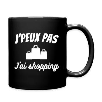 T-shirt J'peux pas j'ai shopping cadeau magasin - Mug uni - noir - Droite