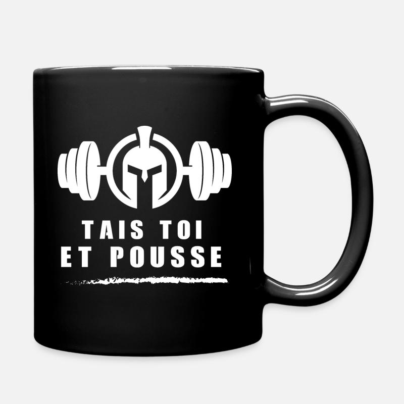 Tais toi et pousse Cadeau motivation musculation - Mug uni - noir