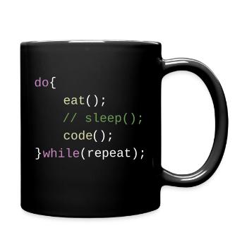 Eat Sleep Code Repeat - Code Design - Tasse einfarbig - Schwarz - Rechts