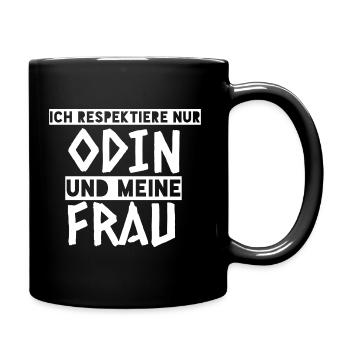 Ich Respektiere Odin und meine Frau Wikinger - Tasse einfarbig - Schwarz - Rechts