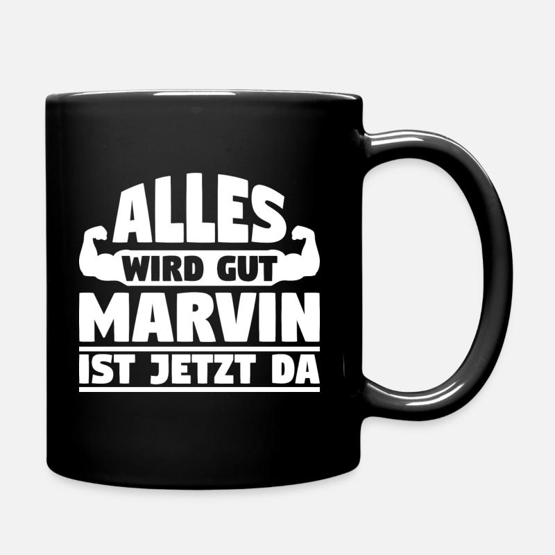 Alles wird gut Marvin ist jetzt da - Tasse einfarbig - Schwarz