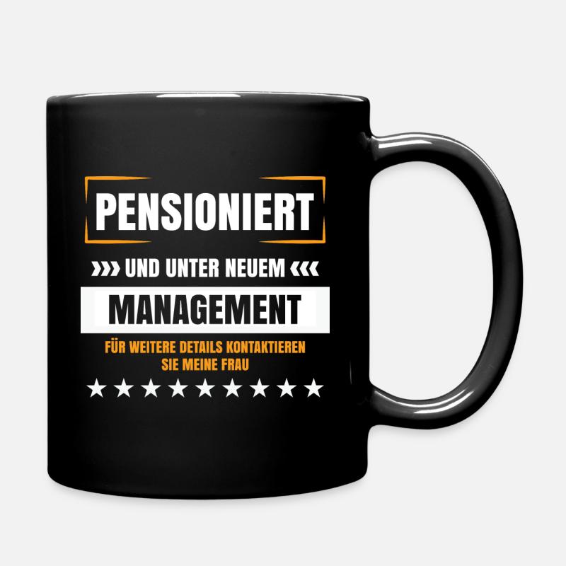 Pension lustige Sprüche Pensionist Rentner Humor - Tasse einfarbig - Schwarz