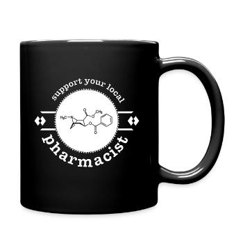 support your local pharmacist - Tasse einfarbig - Schwarz - Rechts