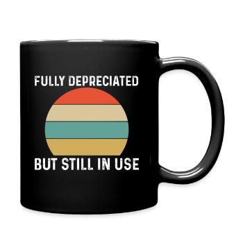 Funny Accountant Fully Depreciated Still Use - Tasse einfarbig - Schwarz - Rechts