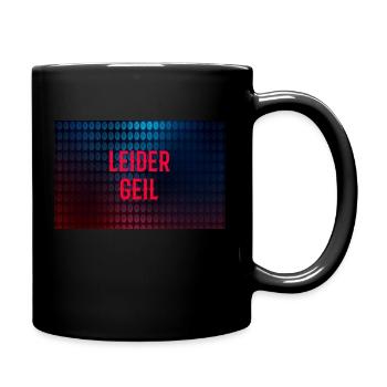 Leider geil - Tasse einfarbig - Schwarz - Rechts