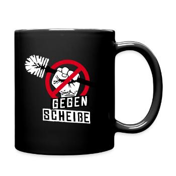 Gegen Scheiße Klobürste Politik Anti Dagegen - Tasse einfarbig - Schwarz - Rechts