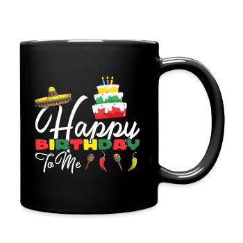 Mexicain Sombrero Joyeux anniversaire à moi - Mug uni - noir - Droite