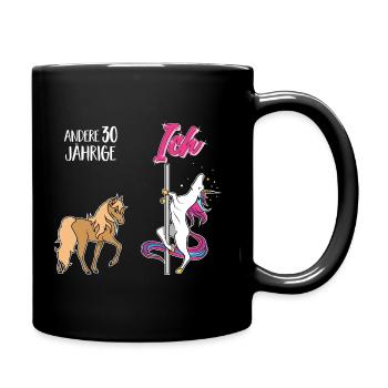 30. Geburtstag dreißig Jahre Einhorn lustig Tanzen - Tasse einfarbig - Schwarz - Rechts