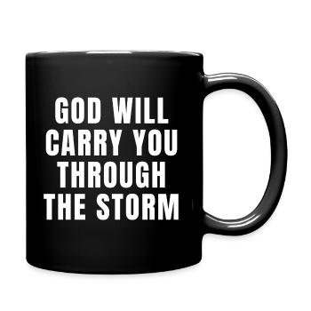 God Will Carry You Through The Storm - Christian - Full Colour Mug - black - Right