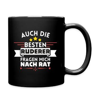 Auch die Besten Ruderer fragen mich nach Rat - Tasse einfarbig - Schwarz - Rechts
