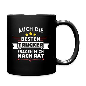 Auch die Besten Trucker fragen mich nach Rat - Tasse einfarbig - Schwarz - Rechts