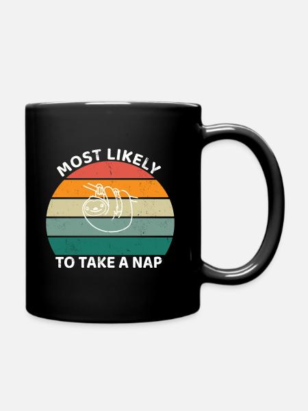 Plus susceptibles de faire une sieste - Paresseux - Mug uni - noir