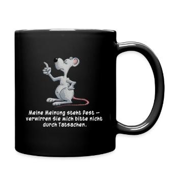 Meine Meinung steht fest... - Tasse einfarbig - Schwarz - Rechts