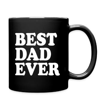 Best dad ever - Tasse einfarbig - Schwarz - Rechts