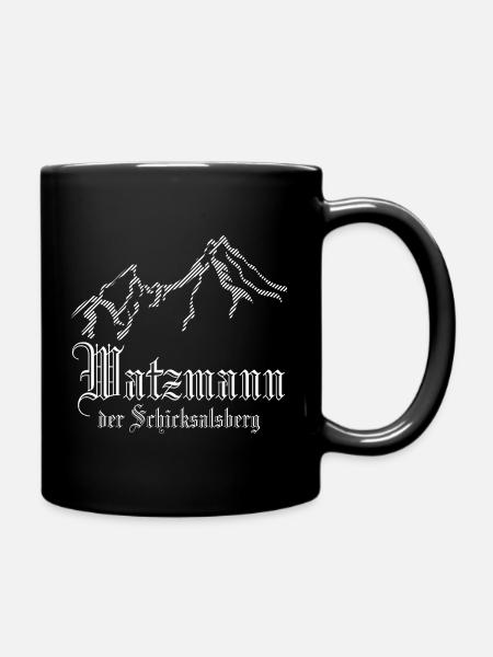 Watzmann Schicksalsberg - der Berg ruft - Tasse einfarbig - Schwarz