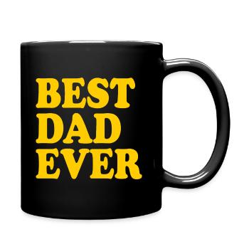 Best dad ever - Tasse einfarbig - Schwarz - Rechts