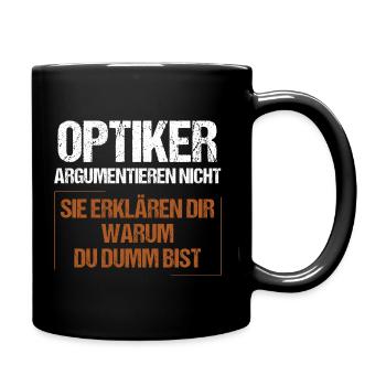 Les optométristes ne discutent pas - Mug uni - noir - Droite