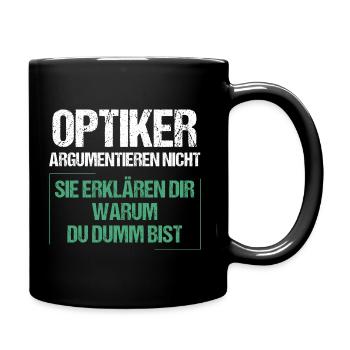 Opticians don't argue - Full Colour Mug - black - Right