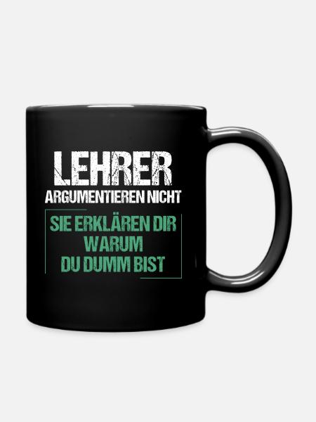 Lehrer argumentieren nicht - Tasse einfarbig - Schwarz
