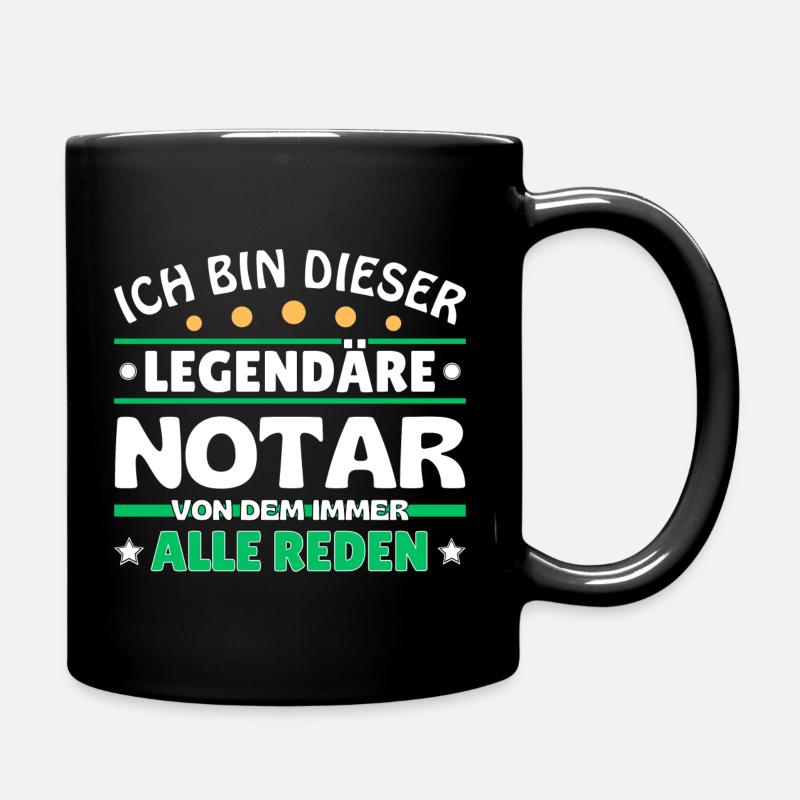 Ich bin dieser legendäre Notar - Tasse einfarbig - Schwarz
