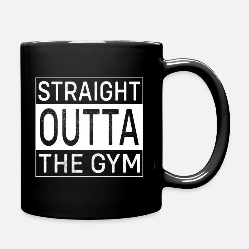 Straight outta the Gym - Tasse einfarbig - Schwarz