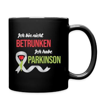 Ich bin nicht betrunken Ich habe Parkinson - Tasse einfarbig - Schwarz - Rechts